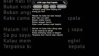 Lirik Lagu Sopi Kapala#liriklagu #karaoke