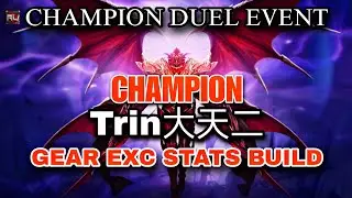 Duel Champion Trin大天二 GEAR STATS BUILD | MU DRAGON ADVENTURE