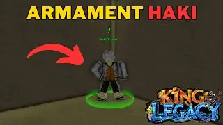 How To Get Armament Haki in King Legacy | Armament Haki Location