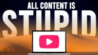 The Inherent Stupidity of All Content
