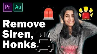 Tutorial: How To Remove SIREN, HONKS And NOISES Form The Audio | Audition | Premiere Pro