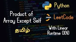 238. Product of Array Except Self - LeetCode - Python - Tamil