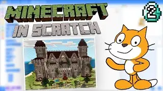 How To Make A MINECRAFT Game In Scratch 3.0! (Part 2)