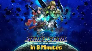 Star Ocean 2 The Second Story R in 9 Minutes