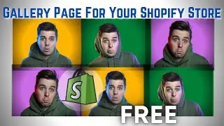 How To Create A Gallery Page For Your Store Without The App - 2022 Easy Shopify Tutorial