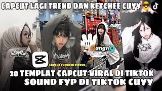 Kumpulan 20 TEMPLAT JEDAG JEDUG CAPCUT TERBARU 2024 | CAPCUT LAGI TREND DAN KETCHEE CUYY 😎