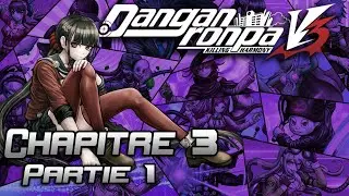 Danganronpa V3 - Chapitre 3 (Partie 1)