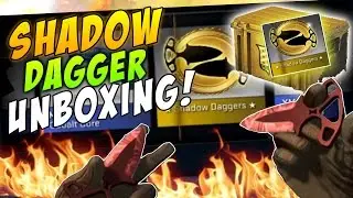 CS GO - UNBOXING NEW SHADOW DAGGERS KNIFE + GIVEAWAY! (Counter Strike Global Offensive Case Opening)