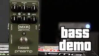 MXR Bass Preamp Bass Demo