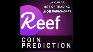 REEF COIN PREDICTION I by ART OF TRADING