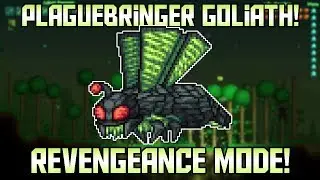 How to Beat Plaguebringer Goliath in Revengeance Mode! ||Terraria Calamity Mod Boss Guide||