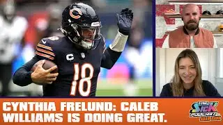 Cynthia Frelund: Caleb Williams Is Doing Great. - Bears Talk #89