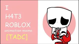 I H4T3 ROBLOX// Animation//Meme//The Amazing Digital Circus//Ft.Gangle.