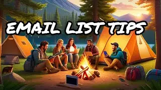 Campground Email Lists: The Do's and Don'ts