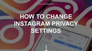 **Instagram Privacy Settings Explained | Step-by-Step Guide (2025)**