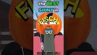 Roblox Fisch's Most SPECIAL SHINY 