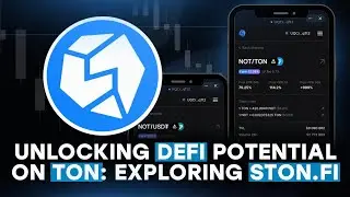 Unlocking DeFi Potential on TON: Exploring STON.fi