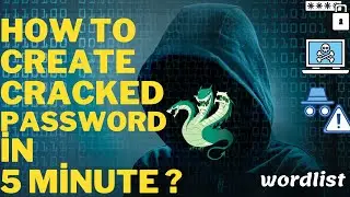 How to create cracked password in 5 minutes? | Wordlist