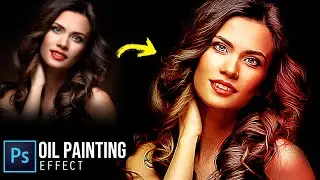 Photo to Oil Painting Effect (Without Oil Filter) - Photoshop Tutorial