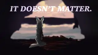 [TW] It Doesn’t Matter | Warriors OC PMV - Artfight Attack