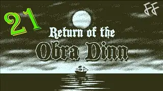 De-Bunking some Names! - Obra Dinn 21