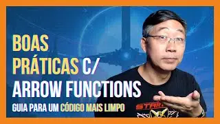 Best Practices with Arrow Functions - Guide to Cleaner and More Organized Code