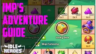 Idle Heroes - Imp's Adventure Guide and Strategy