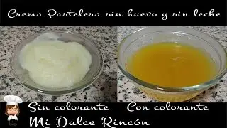 CREMA PASTELERA SIN HUEVO Y SIN LECHE