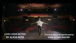 Love Looks Better | Gabe Stone Shayer and Alicia Keys