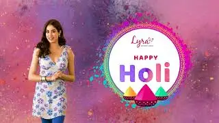 Lyra_Wishing a colorful and joyous Holi_2024 Ft. Janhvi Kapoor