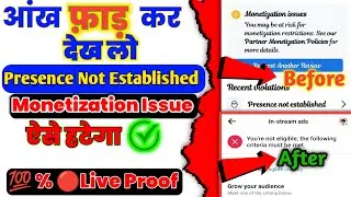 Live proof |Presence Not Established Facebook Page | Presence Not Established Monetization Issue fix