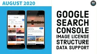 Google Search Console Image License Structure Data Support