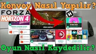 Forza Horizon 4 - Konvoy Nasıl Yapılır? - Oyun Nasıl Kaydedilir? - Unutulmuş Garaj Nasıl Açılır?