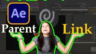 Boost Your Animation Workflow: With Parenting and Linking in After Effects | Parent and link in Ae