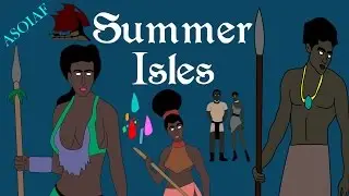 ASOIAF: Summer Isles