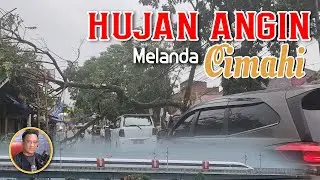 DAHSYAT!! HUJAN ANGIN DAN POHON PADA TUMBANG DI CIMAHI