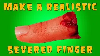 How to make a realistic severed finger