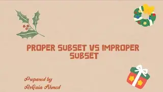Discerte - Proper subset vs improper subset