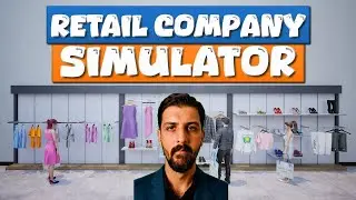 Heute werden Geschäfte gemacht   ★Retail Company Simulator