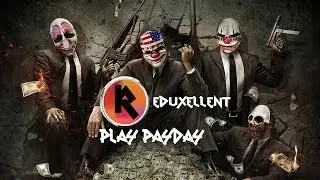 Let's Play: Pay Day: The Heist (With Olly)