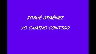 Josué Giménez | Yo Camino Contigo | (Pachirón Maya)