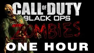Listening to Nazi Zombies theme for 1 Hour!