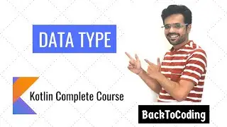 3. Data types in Kotlin | Kotlin Complete Course