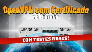 OpenVPN with Certificate on Mikrotik: Guide with Real Tests!