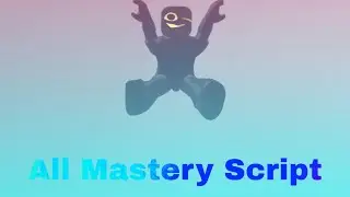 (Early access) Slap battles all mastery Script 