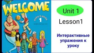 welcome 1 unit 1 lesson 1