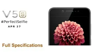 Vivo V5s : Full Specs, Features & Price in Dubai, UAE