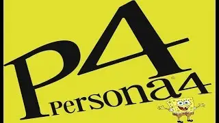 Persona 4 Characters Portrayed by Spongebob Part 1