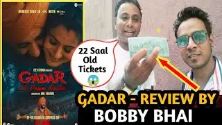GADAR EK PREM KATHA- MOVIE REACTION BY ( BOBBY BHAI )