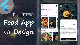 Ecommerce Food App UI Design with Flutter | Flutter UI Design | Flutter Speed Code | Learn Flutter